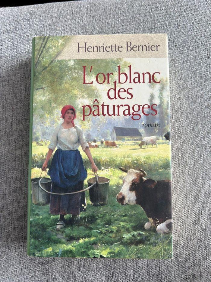 L’or blanc des pâturages de Henriette Bernier - photo numéro 1