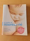 Livre le guide du nouveau-né en TBE 
Éditions France Loisirs