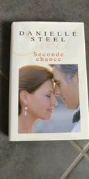 Seconde chance - Danielle Steel