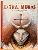 BD Extra-Muros 2 Le Bal des Gargouilles