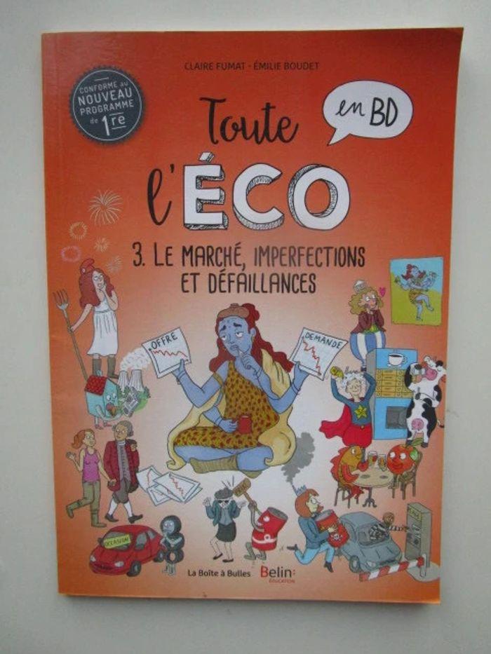 Toute l'éco en BD Tome 3 : Le marché, imperfections et défaillances - photo numéro 1