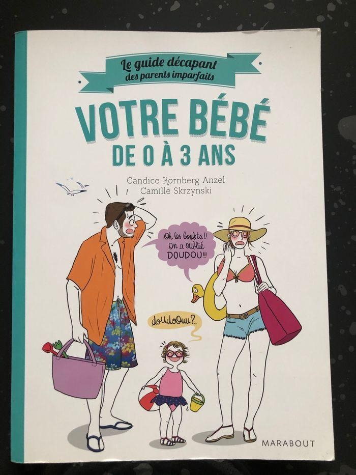 Votre bébé de 0 à 3 ans - photo numéro 1