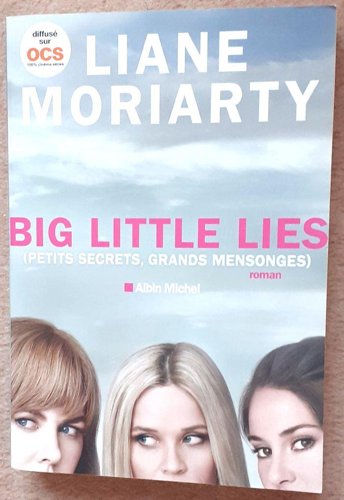 PETITS SECRETS, GRANDS MENSONGES de Liane Moriarty (éditions Albin Michel)