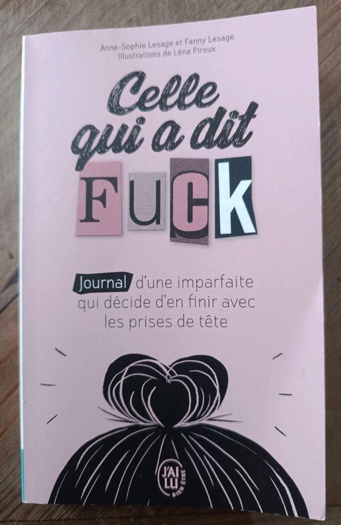 Livre celle qui a dit fuck - photo numéro 1