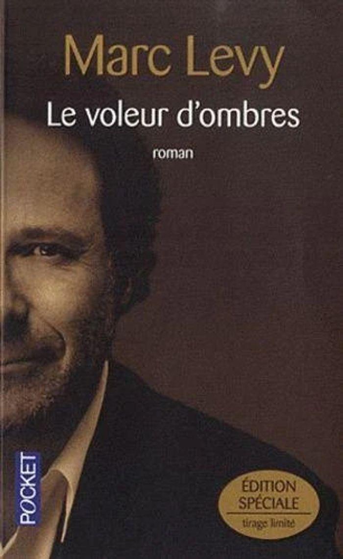 Le Voleur d’ombres par Marc Levy