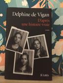 D’après une histoire vraie de Delphine de Vigan