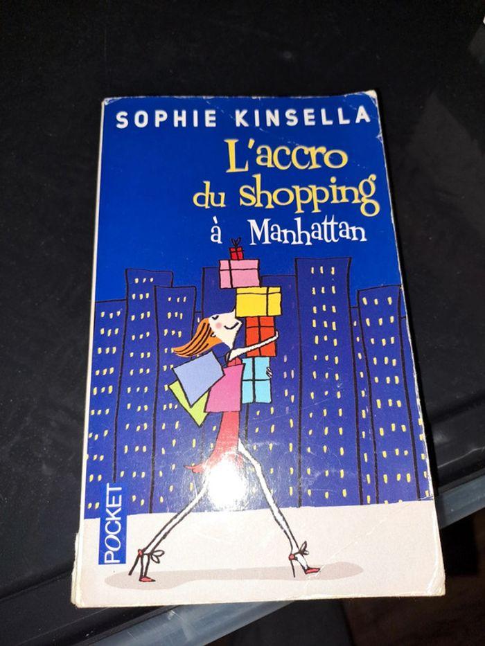 Sophie Kinsella l accro du shopping à Manhattan - photo numéro 1