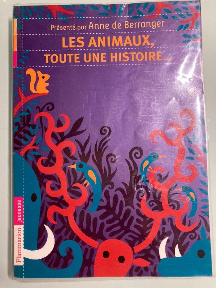 Les Animaux Toute Une Histoire de Anne de Béranger - photo numéro 1