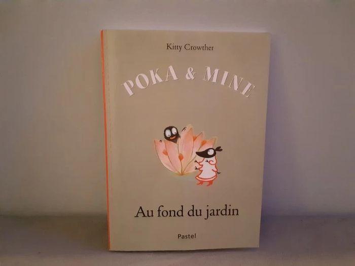 Livre Poka & Mine Au Fond du Jardin