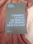 Livre : comment le chat de mon ex est devenu mon ex chat