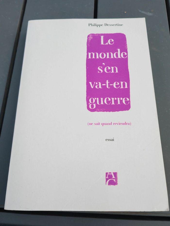 Le monde s'en va-t-en guerre - photo numéro 1