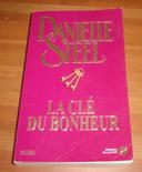 La clé du bonheur de Danielle Steel roman