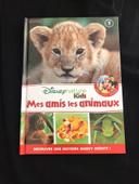 Livre Disney Mes amis les animaux