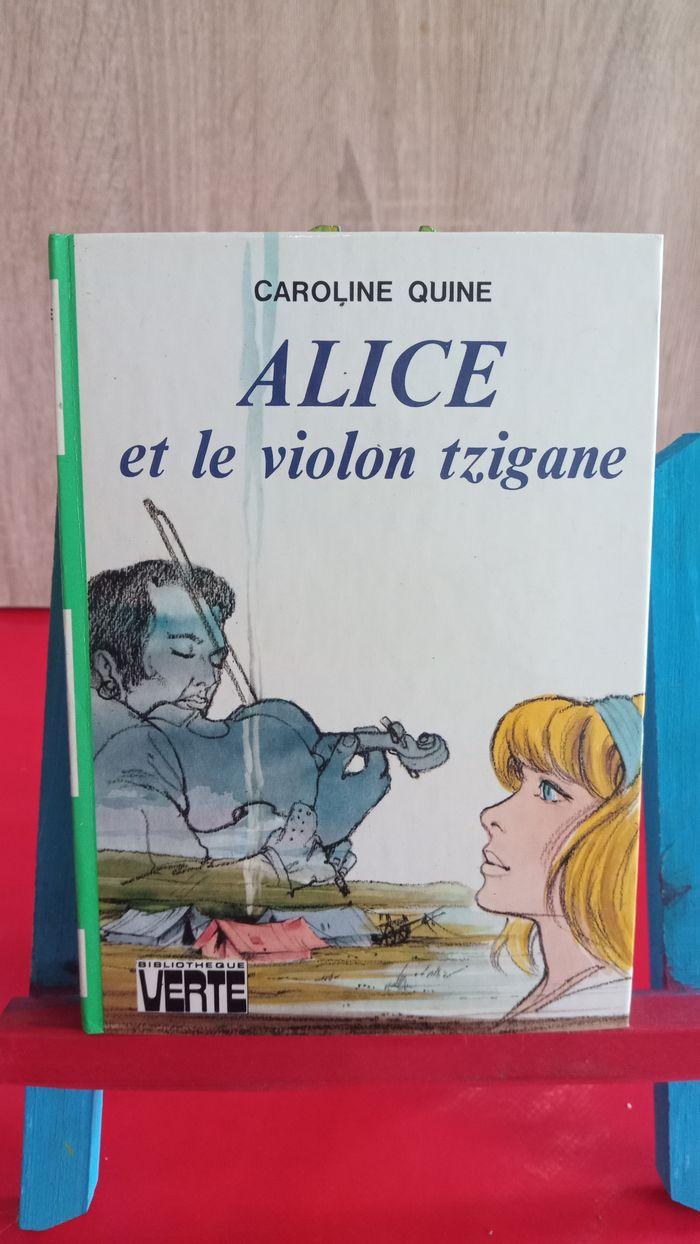 Alice et le violon tzigane, 1982 : bibliothèque verte, Caroline Quine - photo numéro 1