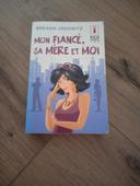 Livre Mon fiancé, sa mère et moi