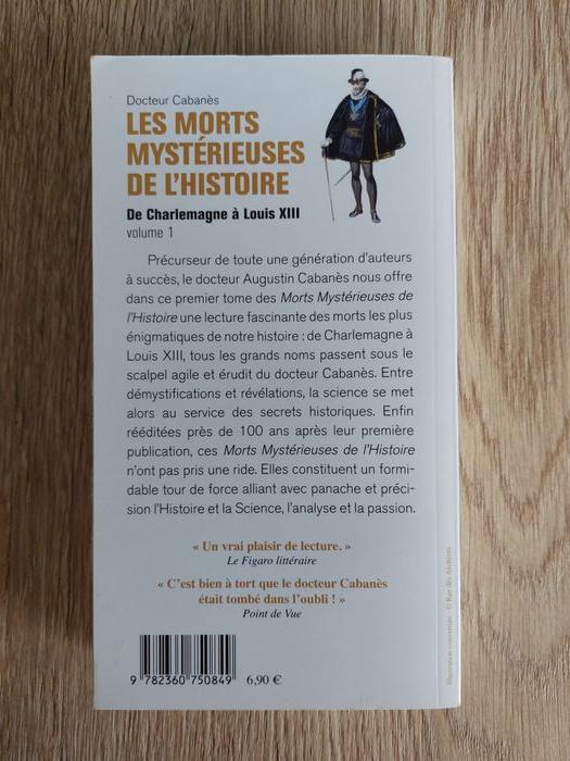 Livre "Les morts mystérieuses de l'Histoire T1" Docteur Cabanès - photo numéro 2