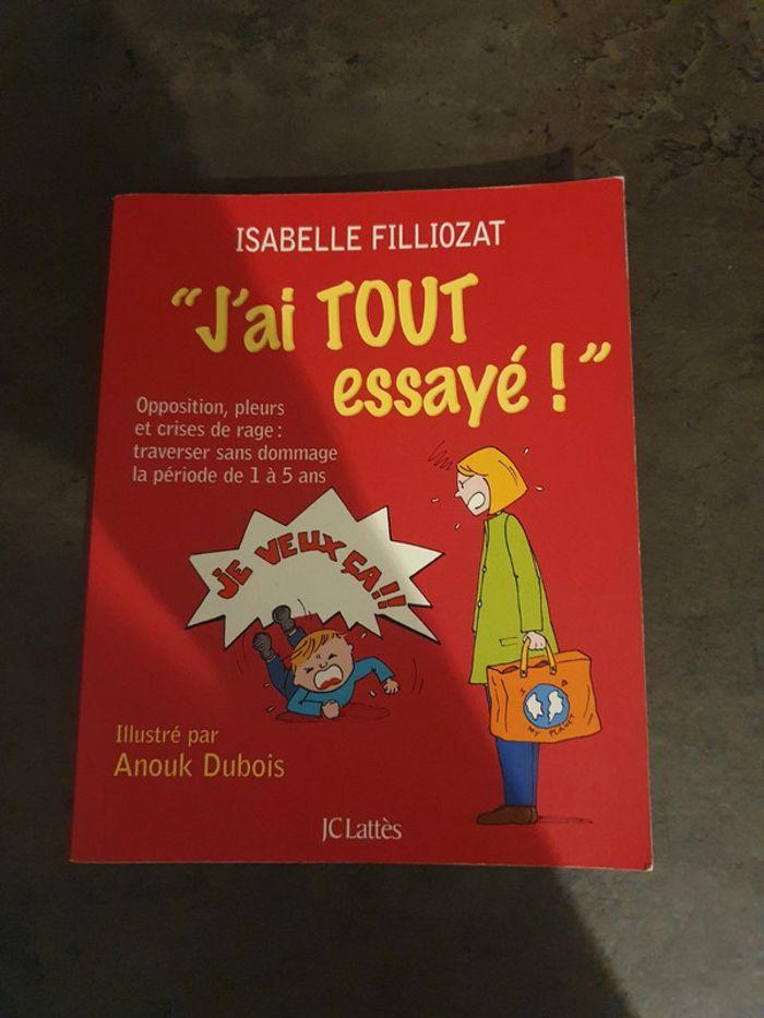 "J'ai tout essayé" de Isabelle Filiozat - photo numéro 1