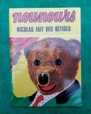 nounours Nicolas fait des bêtises 1979