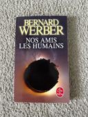 Nos amis les humains - Bernard Werber