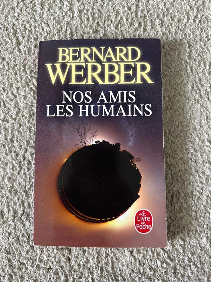 Nos amis les humains - Bernard Werber - photo numéro 1