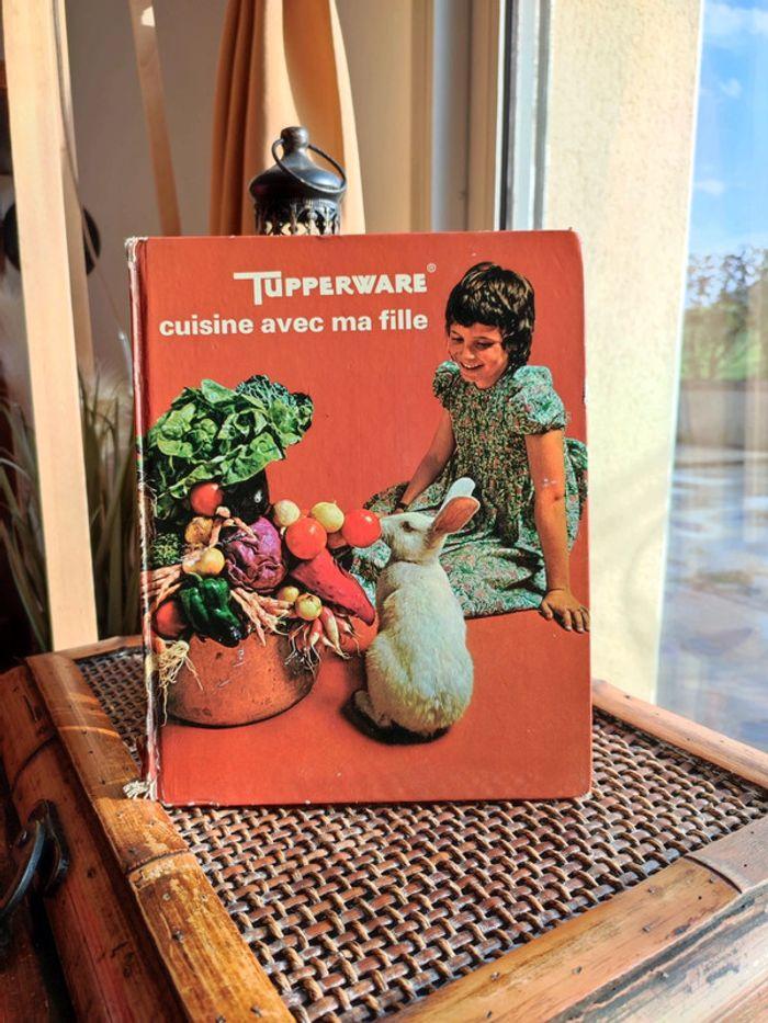 Vintage livre de cuisine ancienne tupperware je cuisine avec ma fille - photo numéro 1