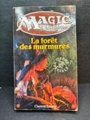 Livre roman fantasy rp donjon Magic MTG la forêt des murmures