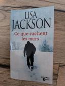 Lisa Jackson ce que cachent les murs