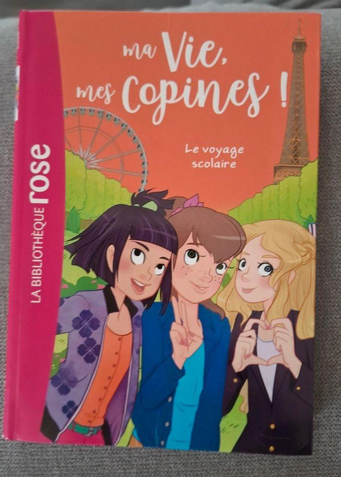 Ma vie ,mes copines , le voyage scolaire - photo numéro 1