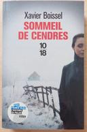 Xavier Boissel Sommeil de cendres