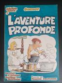 BD L'aventure Profonde - Gondot